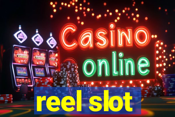 reel slot