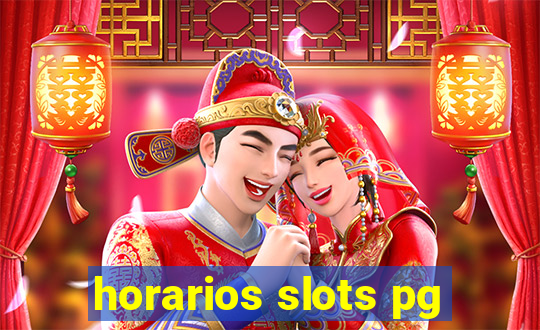 horarios slots pg