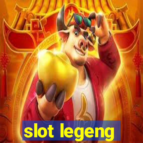 slot legeng