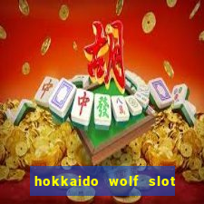 hokkaido wolf slot free play