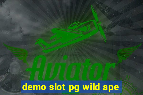 demo slot pg wild ape