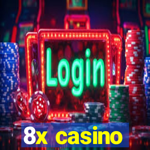 8x casino