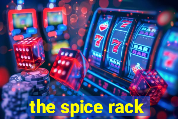 the spice rack