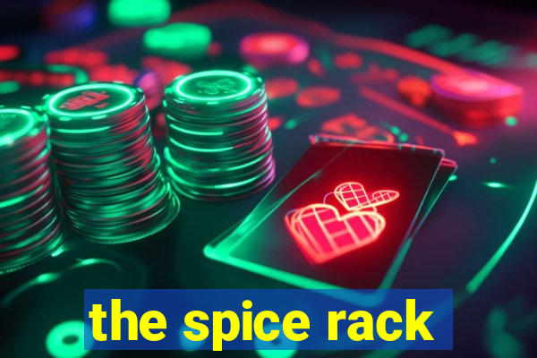 the spice rack