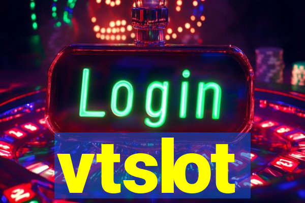 vtslot