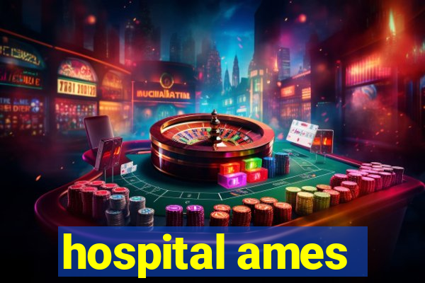 hospital ames