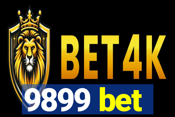 9899 bet