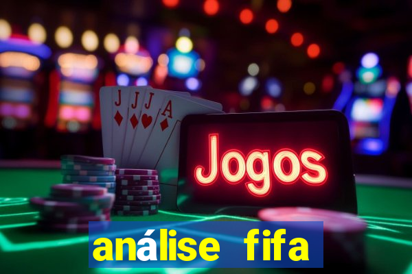 análise fifa bet365 grátis