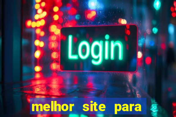 melhor site para fortune tiger