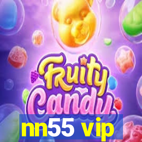 nn55 vip