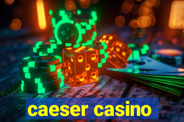 caeser casino