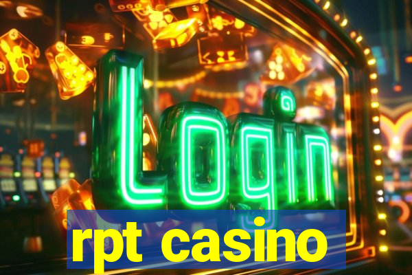 rpt casino