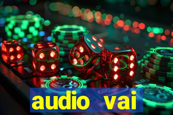 audio vai corinthians whatsapp