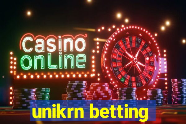 unikrn betting