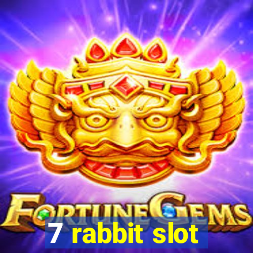 7 rabbit slot