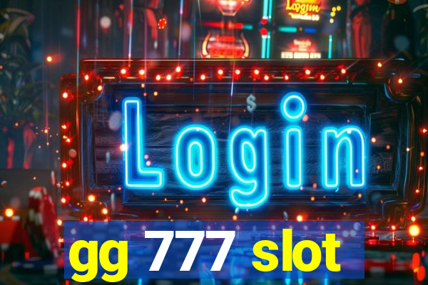 gg 777 slot