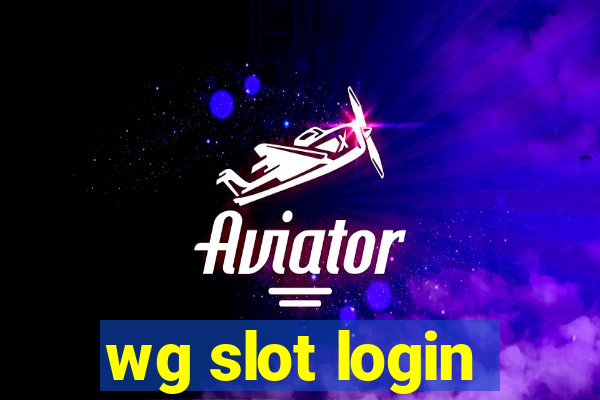 wg slot login