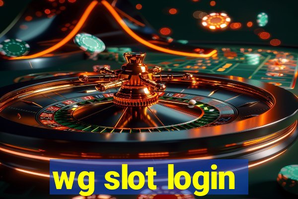 wg slot login