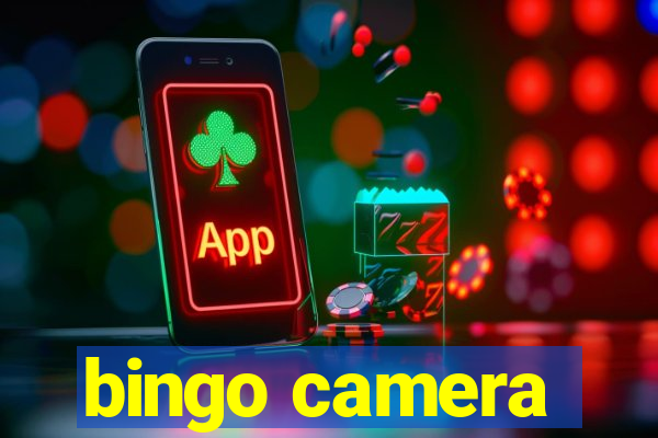 bingo camera