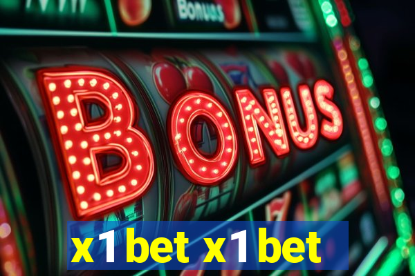 x1 bet x1 bet