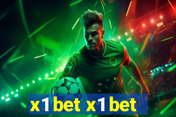 x1 bet x1 bet