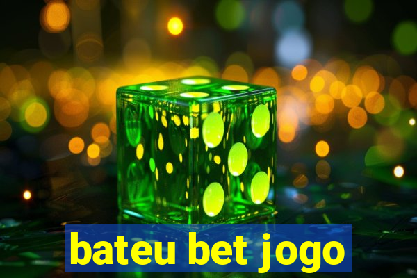 bateu bet jogo