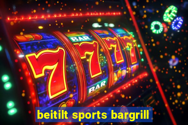 beitilt sports bargrill