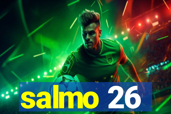 salmo 26