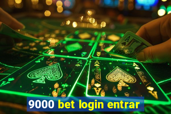 9000 bet login entrar