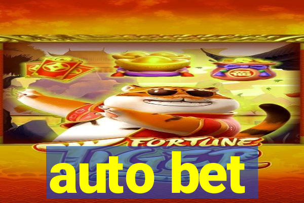 auto bet