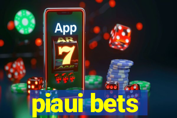 piaui bets