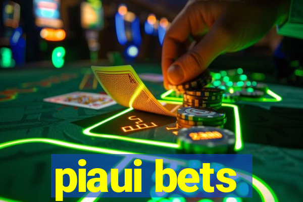 piaui bets