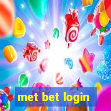 met bet login