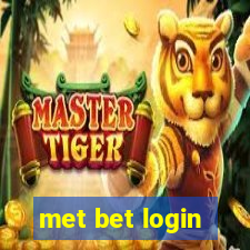 met bet login