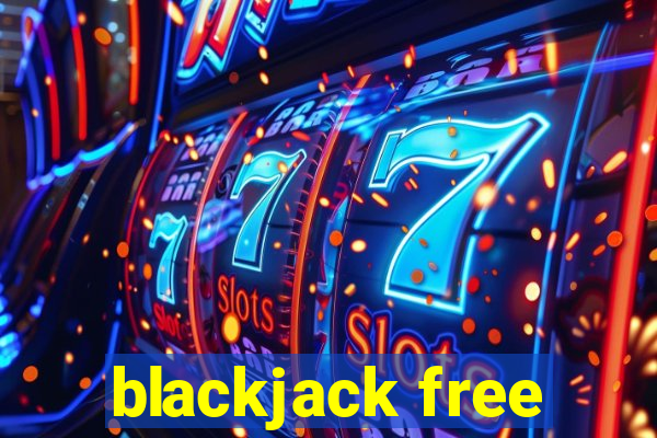 blackjack free