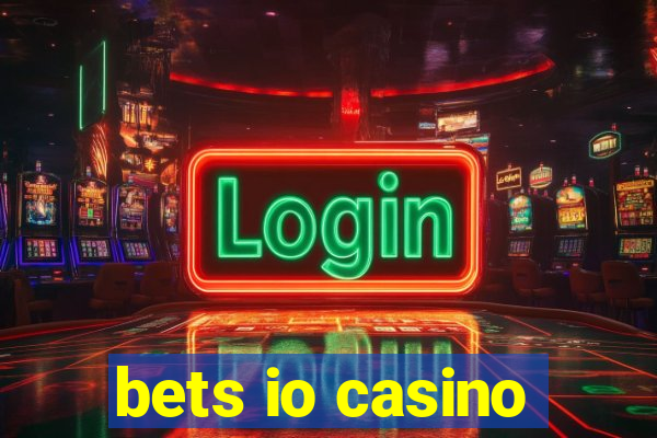 bets io casino