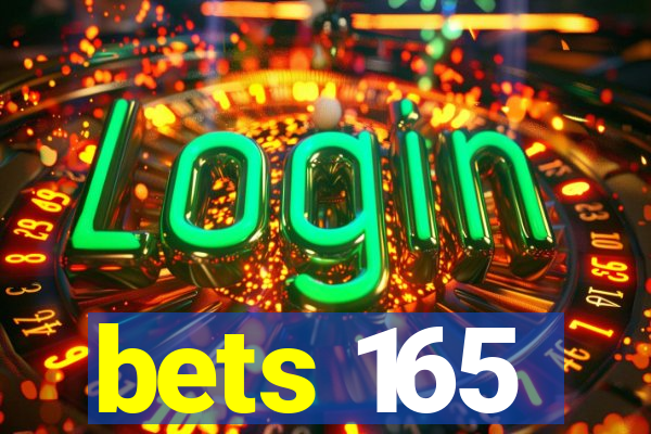 bets 165