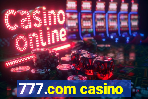 777.com casino