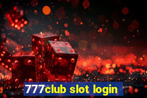 777club slot login