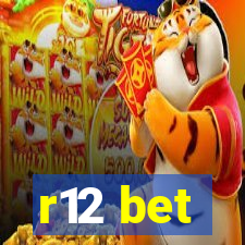 r12 bet