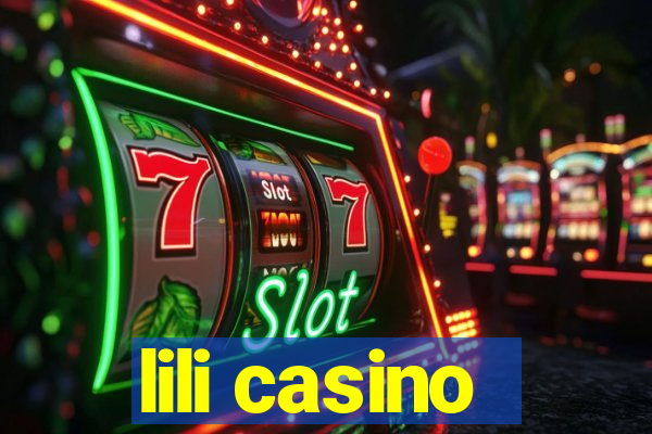 lili casino