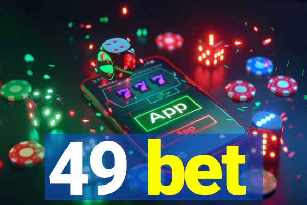 49 bet