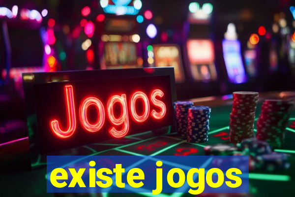 existe jogos