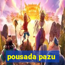 pousada pazu