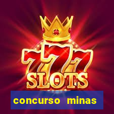 concurso minas novas mg