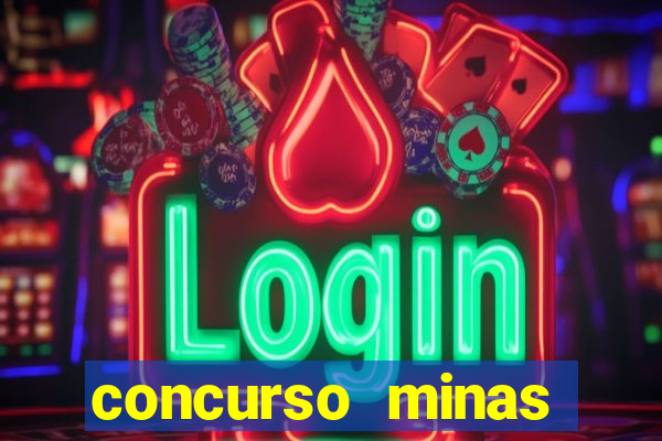 concurso minas novas mg