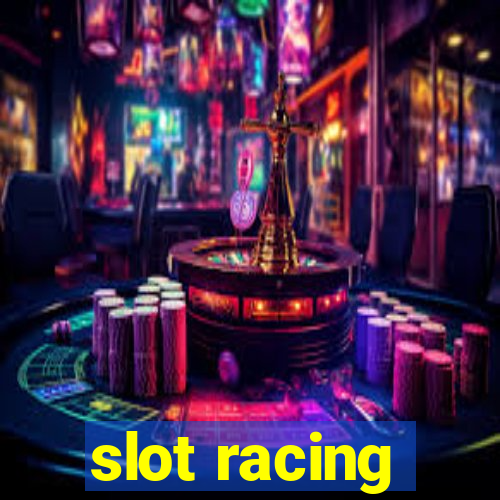 slot racing