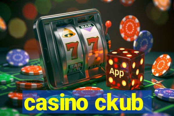 casino ckub