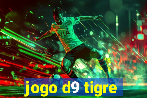 jogo d9 tigre