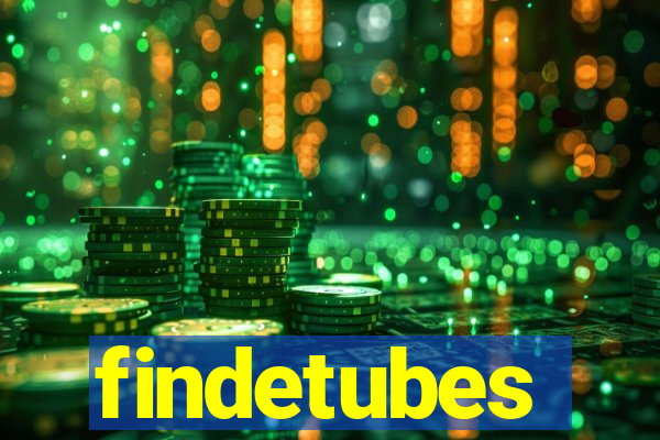 findetubes